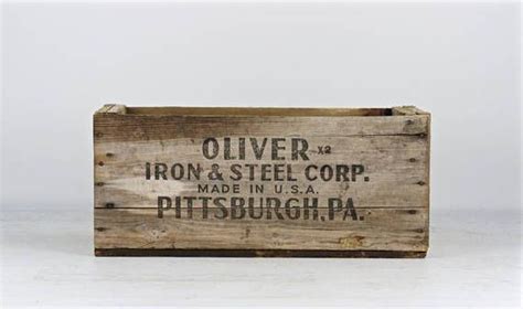 oliver iron and steel vimtage wood box|Oliver Iron Steel Corp Pittsburgh PA Wooden Vintage Advertising .